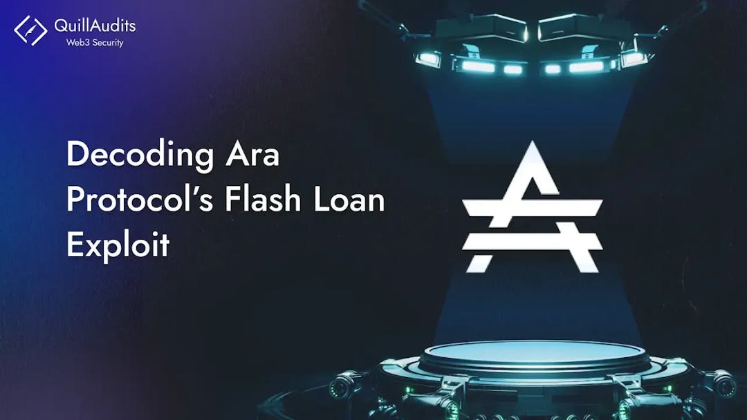 Decoding Ara Protocol’s Flash Loan Exploit