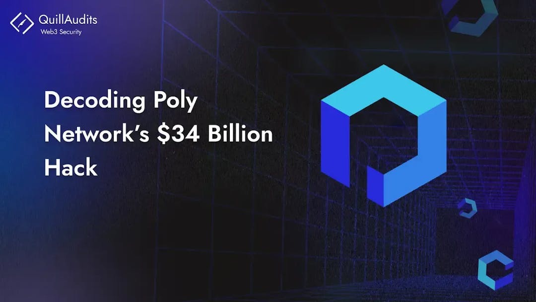 Decoding Poly Network $34 Billion Hack