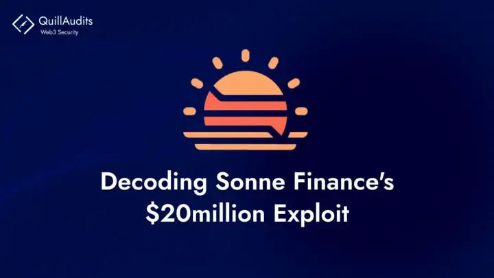 Decoding Sonne Finance’s $20 Million Exploit