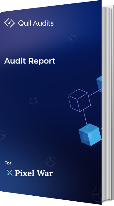 PixelWar Smart Contract Audit Report