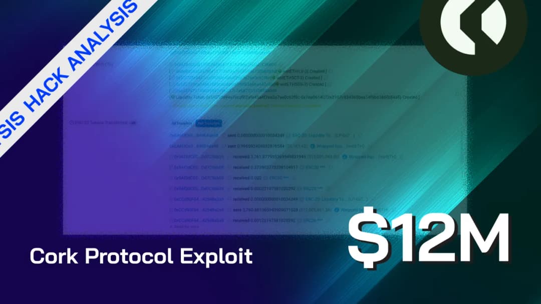 How a Critical Bug in Cork Protocol Led to a $12M Exploit: Full Hack Analysis