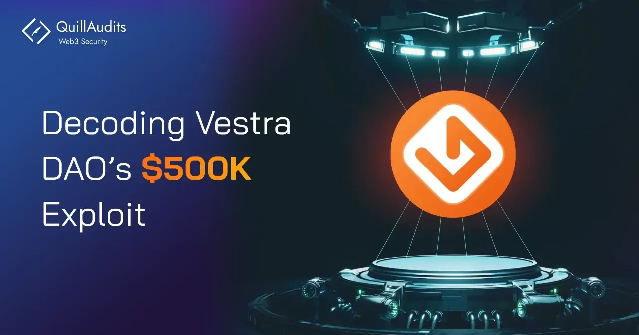 Decoding Vestra DAO’s $500K Exploit