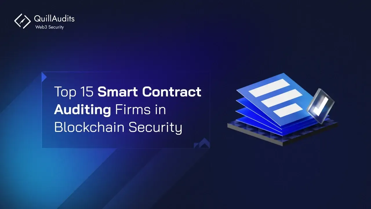 Top 15 Smart Contract Auditing Firms for Blockchain Security in 2026