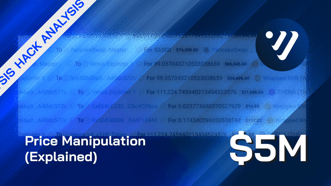 Venus Protocol $5M Exploit: Price Manipulation (Explained)