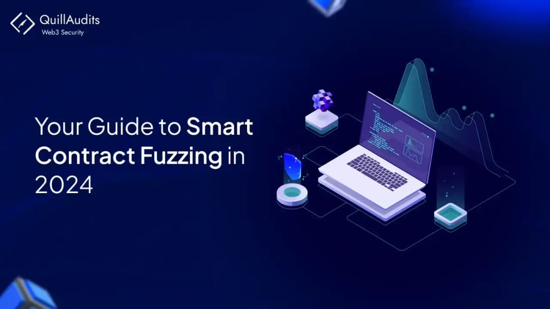 Your Guide to Smart Contract Fuzzing in 2026