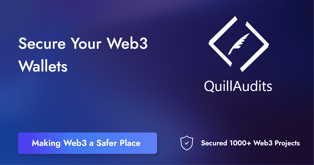 Wallet Security Audit QuillAudits